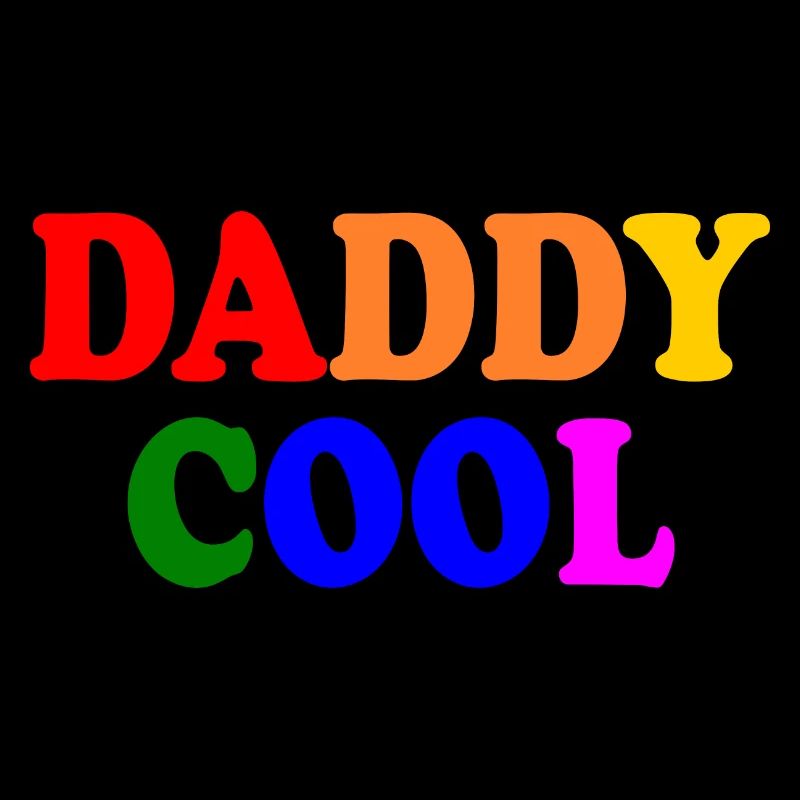 Daddy cool