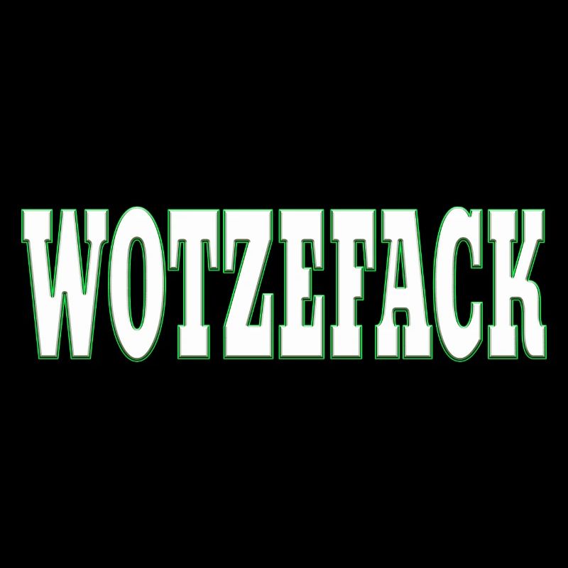 Wotzefack - Putain
