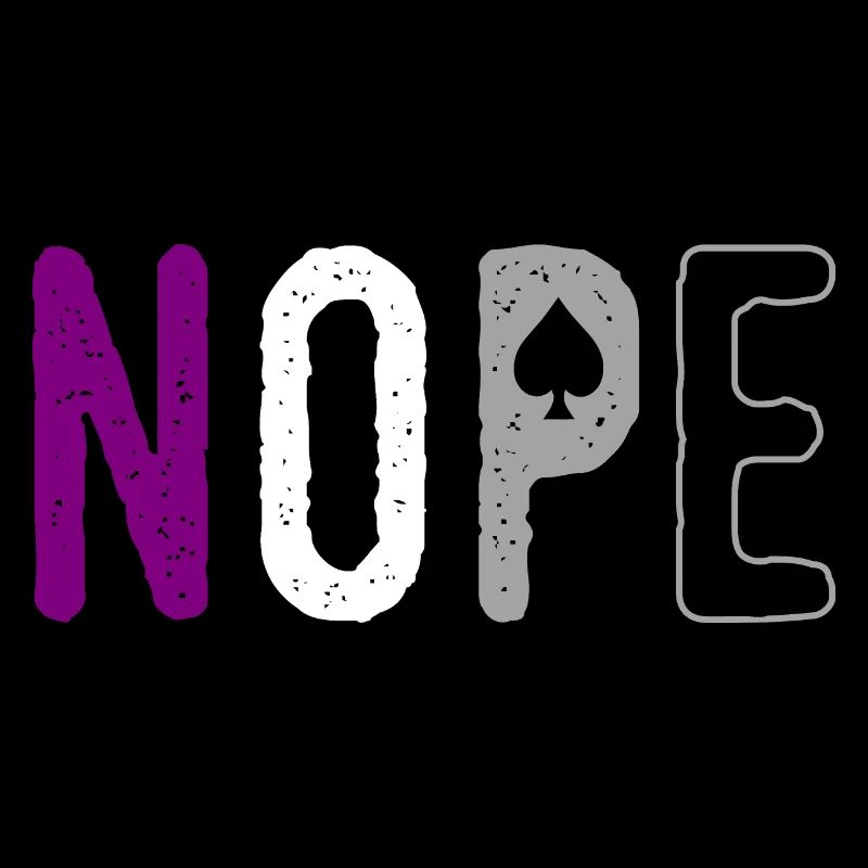 Nope Asexual Pride Asexuality Ally