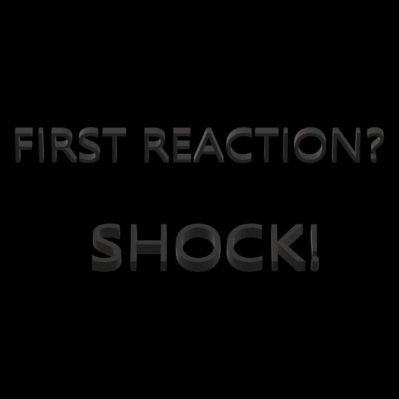 First Reaction Black