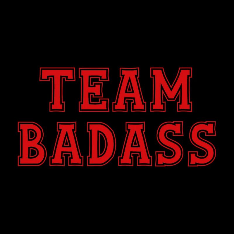 TEAM BADASS