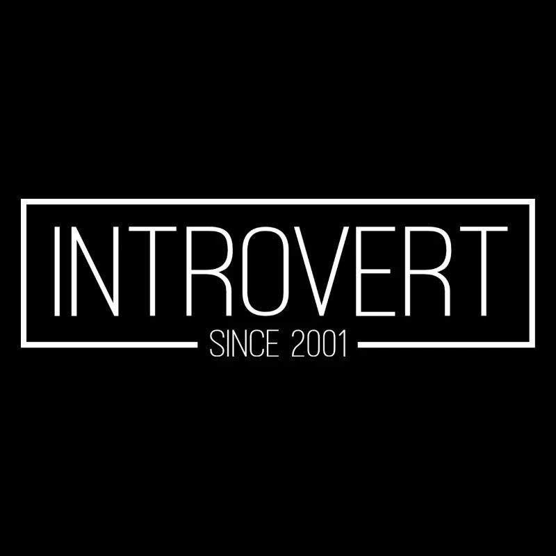 Introverti depuis 2001 blanc
