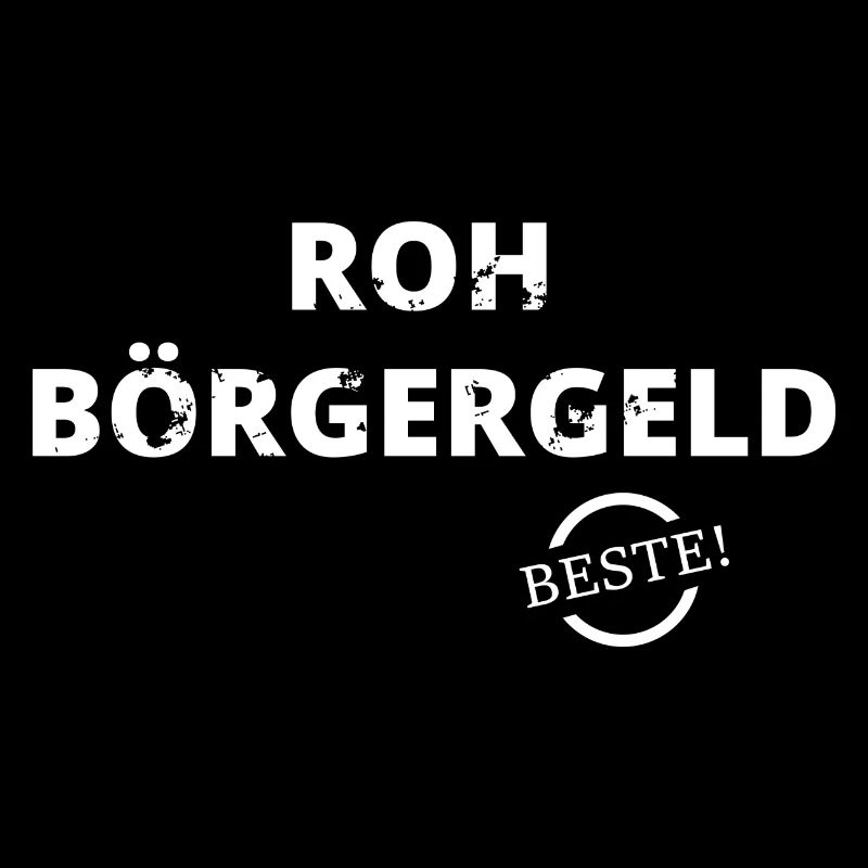 Roh Börgergeld