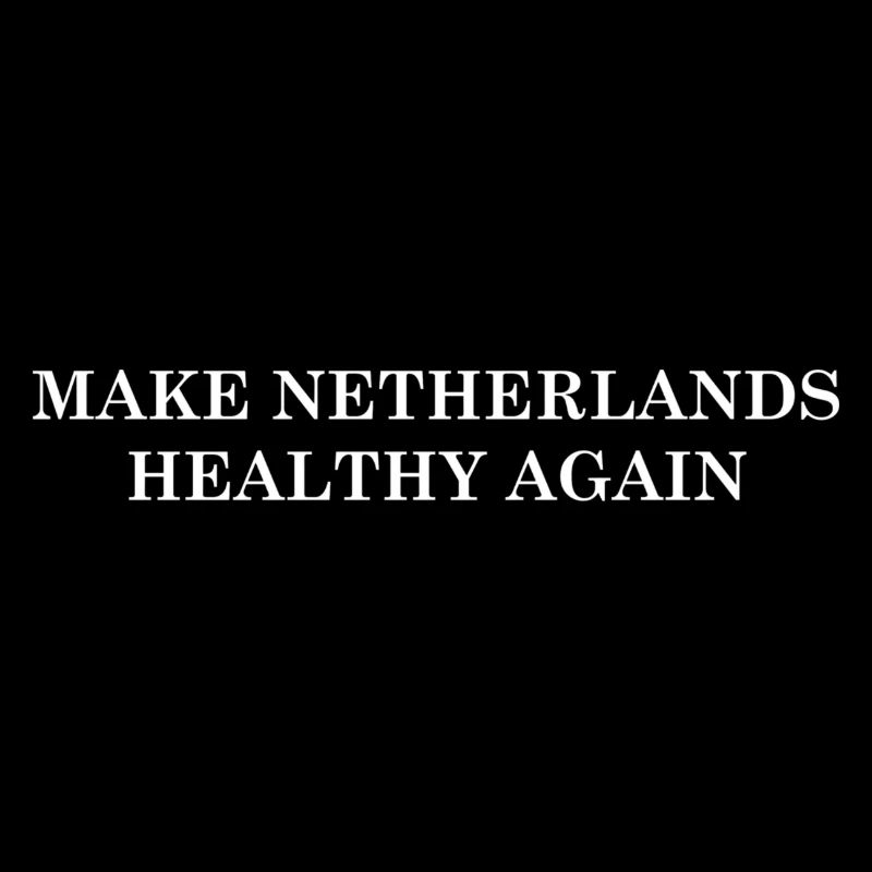 Make Netherlands Healthy Again