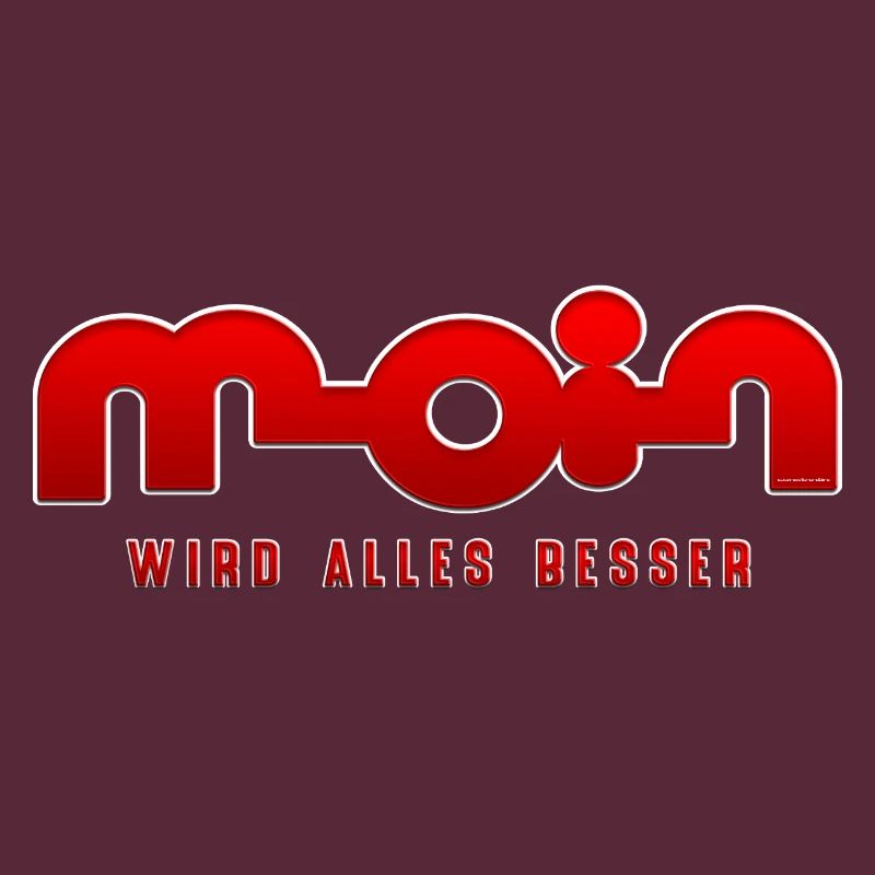 Moin wird alles besser