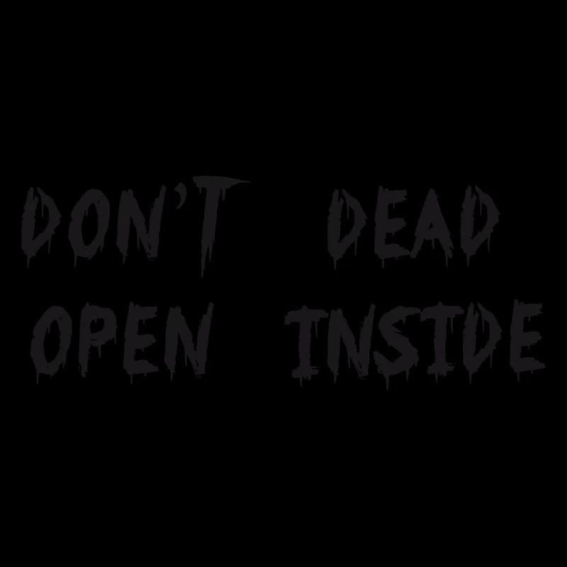 dont-open-dead-inside