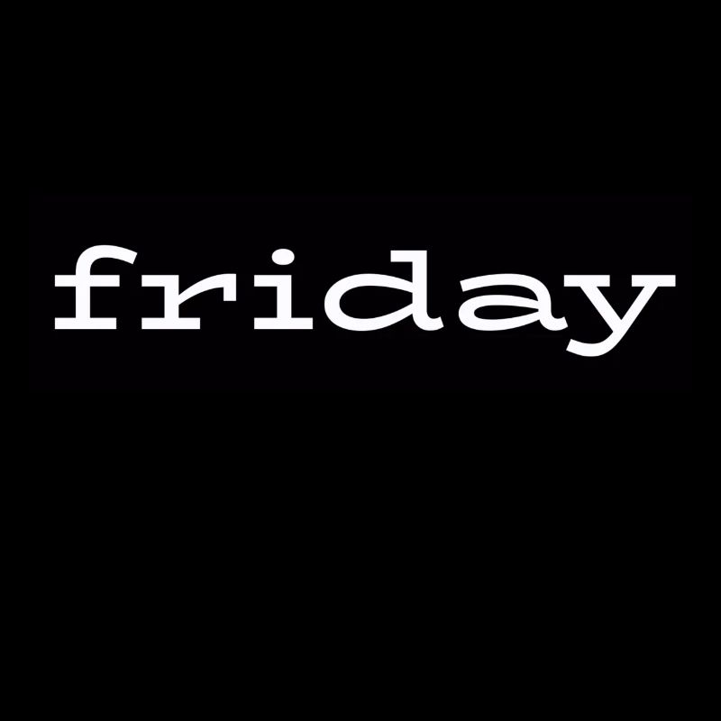 Friday Vibes