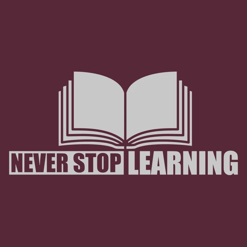 never stop learning Zitat