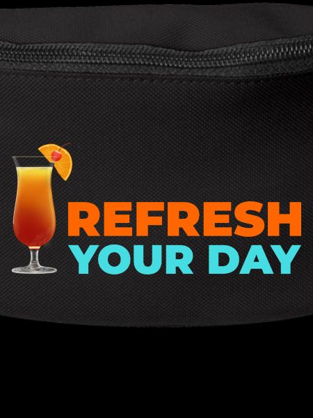Refresh your day!