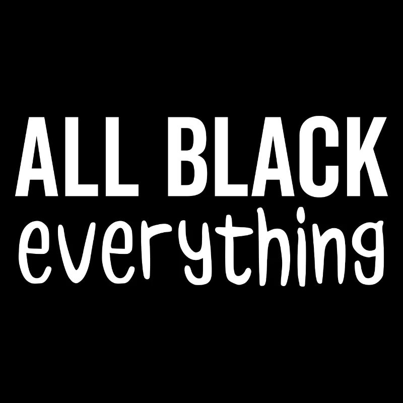 All Black Everything