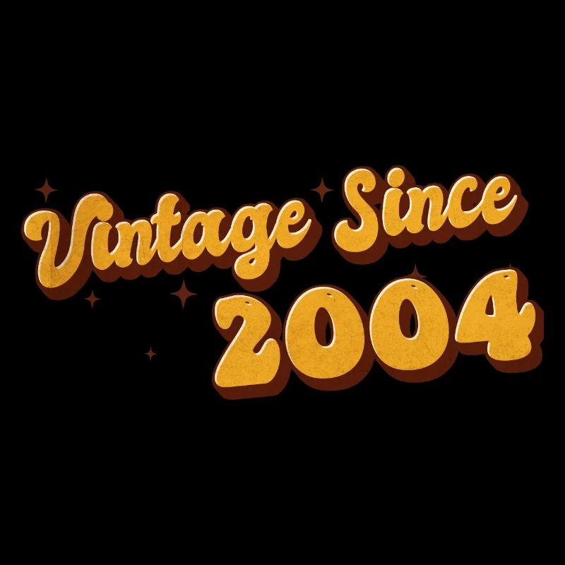 Vintage since 2004 19 Years Old - Groovy 19th