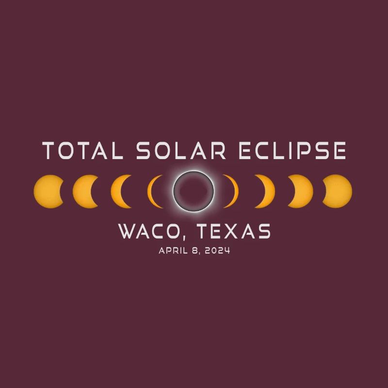 Waco Texas Solar Eclipse 2024 April 8 Souvenir