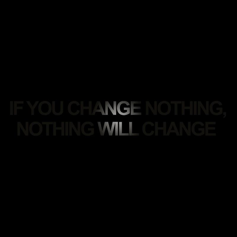 Si vous changez rien, rien ne change