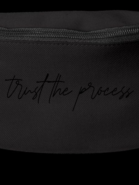 trust the process