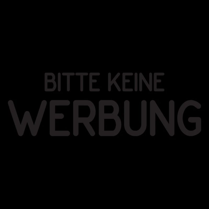 Bitte keine Werbung