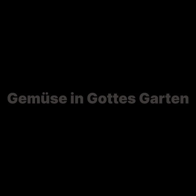 Gemüse in Gottes Garten