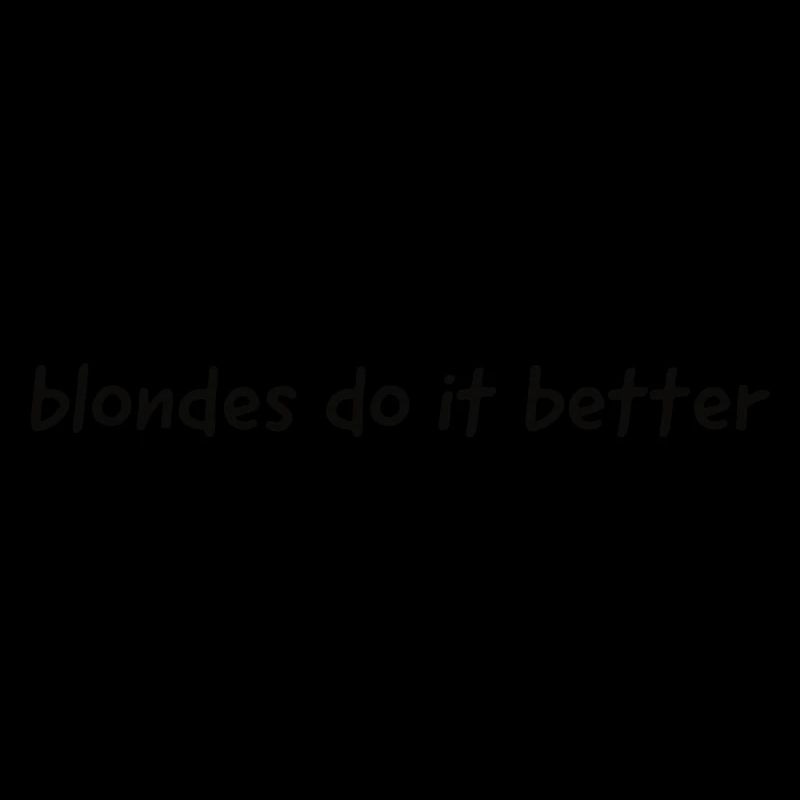blondes do it better