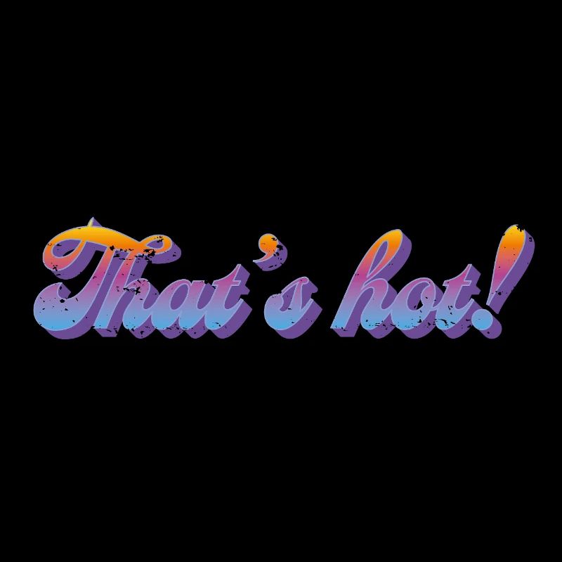 That's hot! – Retro Gradient Style