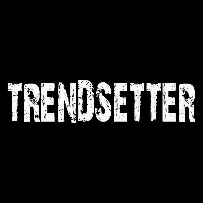TRENDSETTER