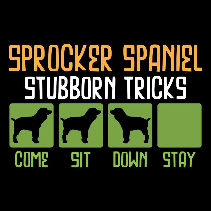 Sprocker Spaniel Tricks Lustige Sprüche Witzig