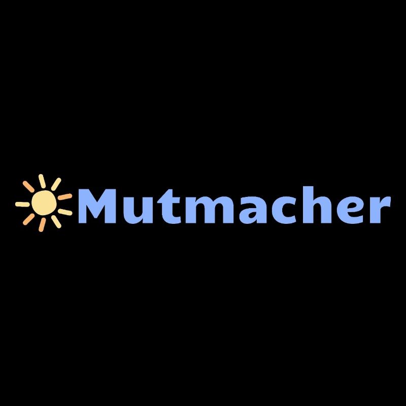 Mutmacher