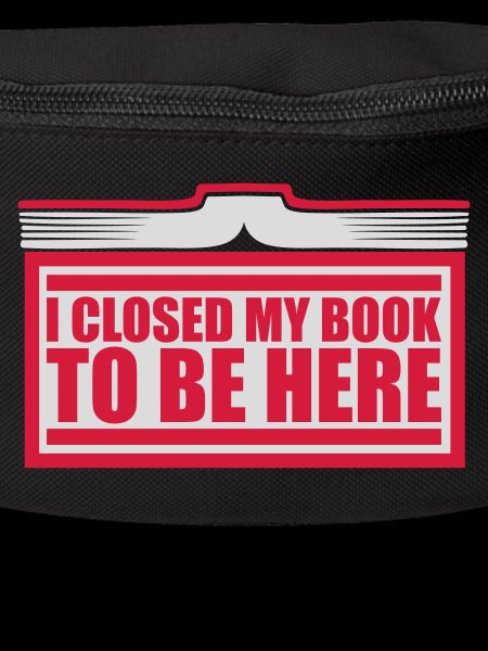 I closed my book
