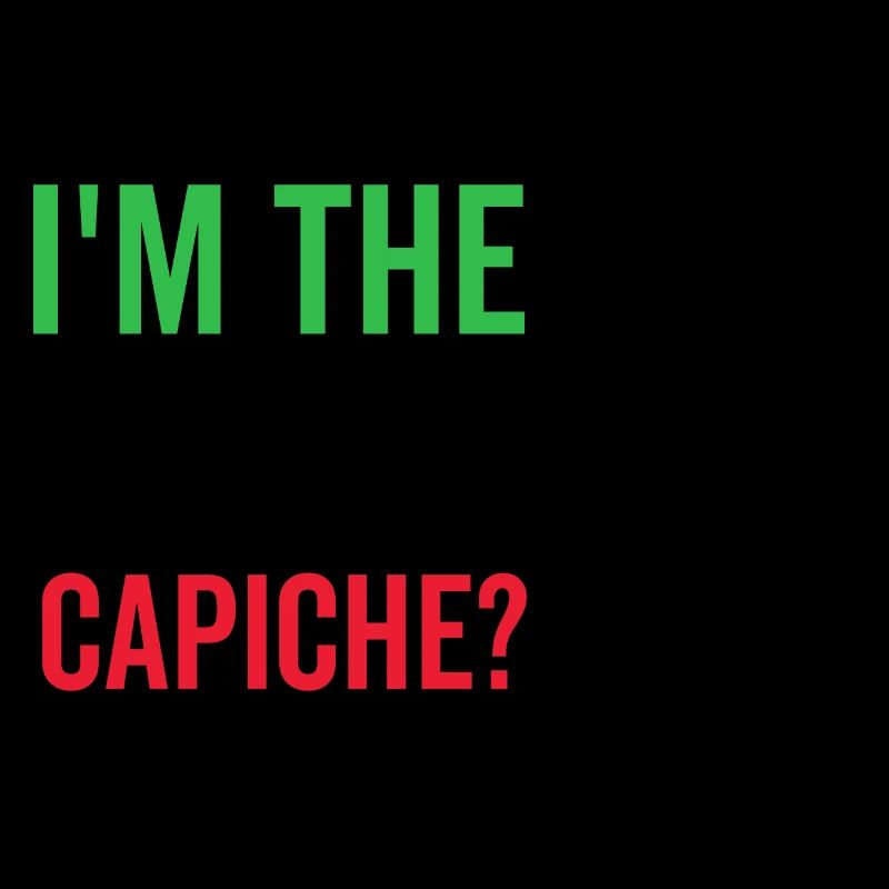 Ich bin der Boss Capiche