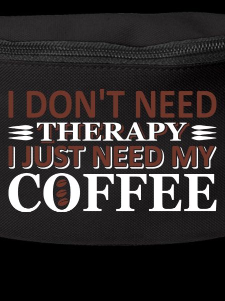 No therapy just coffee