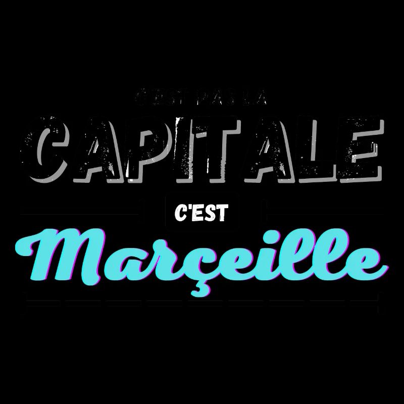 C'est pas la capitale c'est Marseille