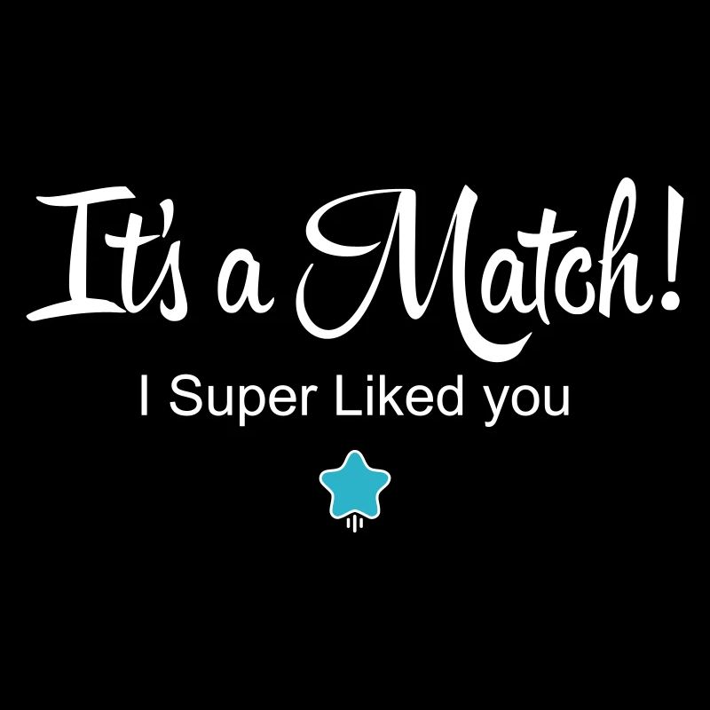 Es ist ein Match! Ich mochte dich super