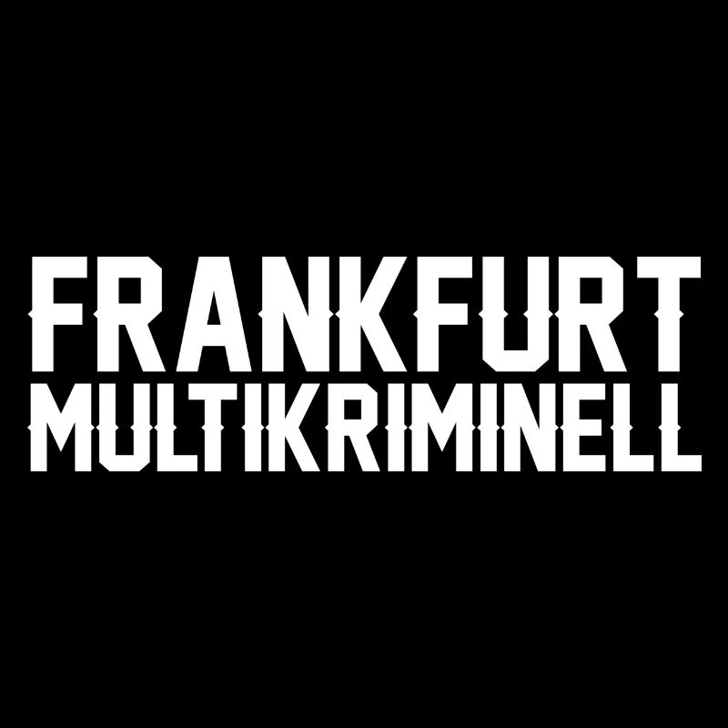 Frankfurt Multikriminell white