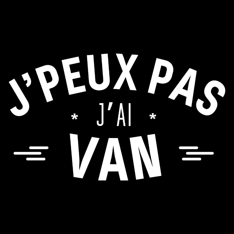 J peux pas j ai VAN