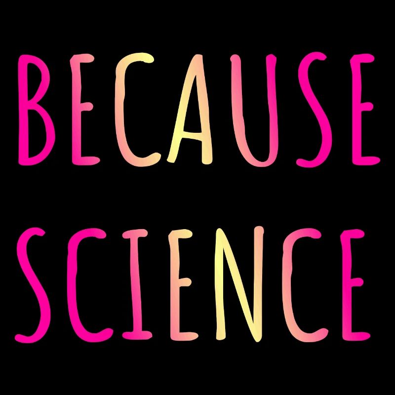 Parce que la science