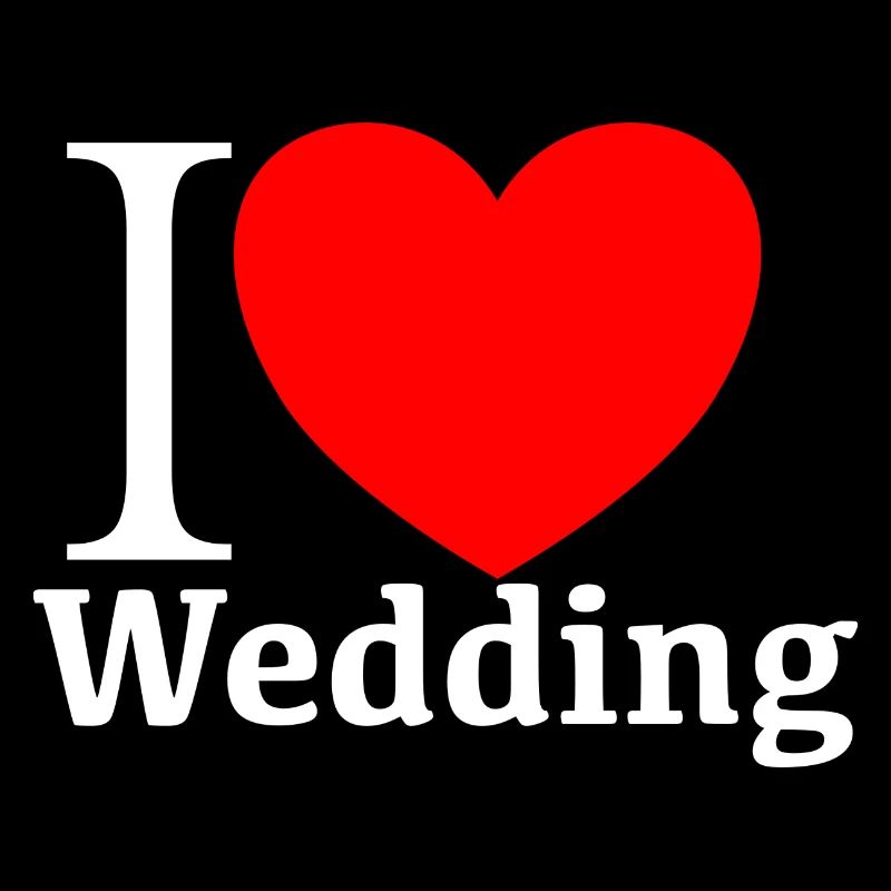 I LOVE WEEDDING