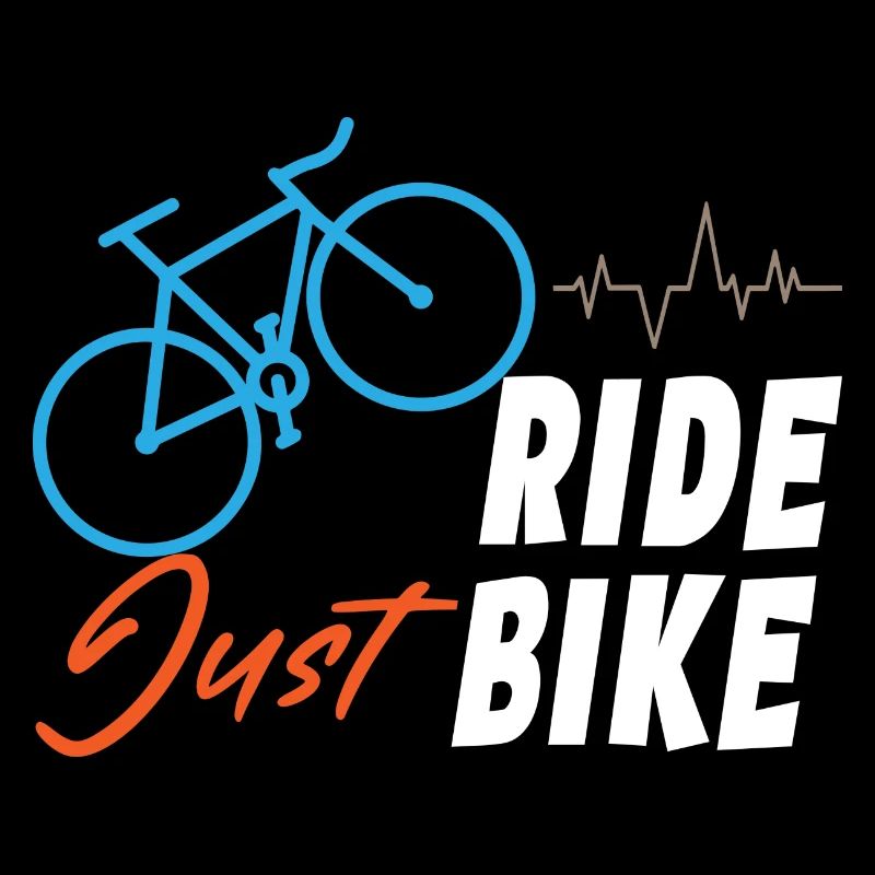 Just Ride Bike