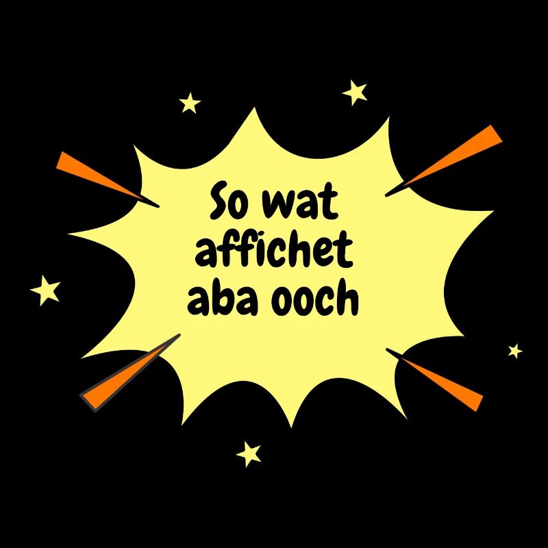Berliner Schnauze So wat affichet aba ooch