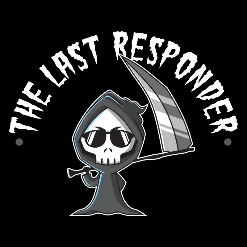 Funny Grim Reaper, The Last Responder, Goth Dark