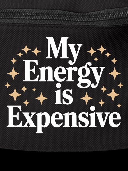 My Energy Is Expensive