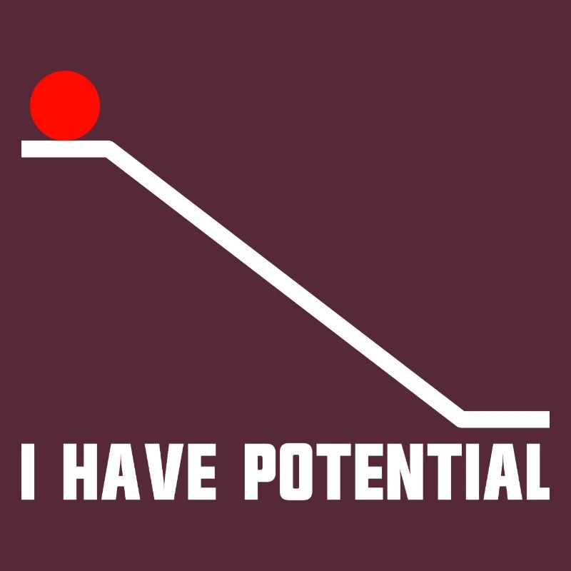 Physics joke for men, funny science, I h