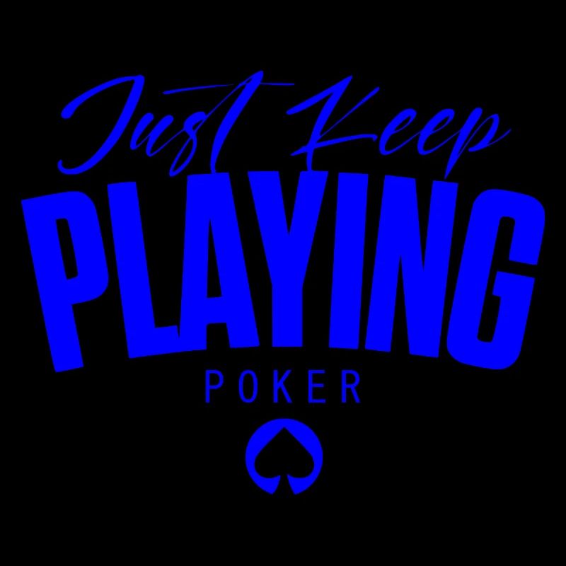 POKER -keep playing poker - luxurious design