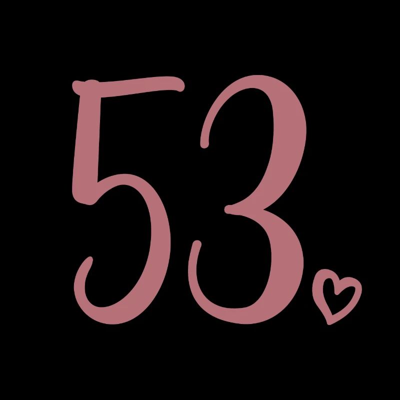 Süße Nummer 53, 53 Jahre alt, Geschenk zum 53. Geburtstag