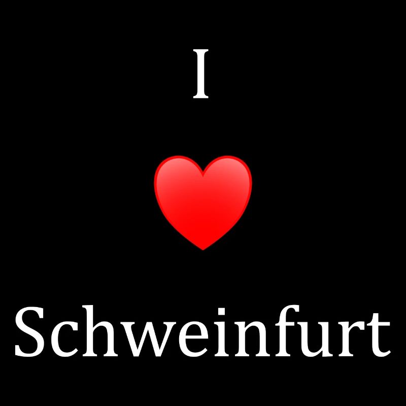 Ich liebe Schweinfurt