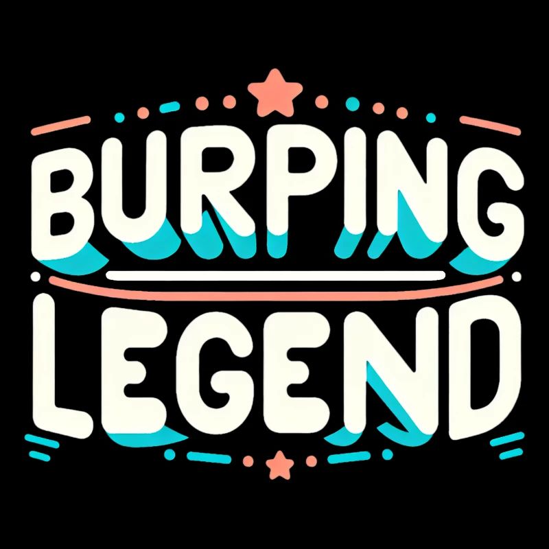 Burping Legend 21