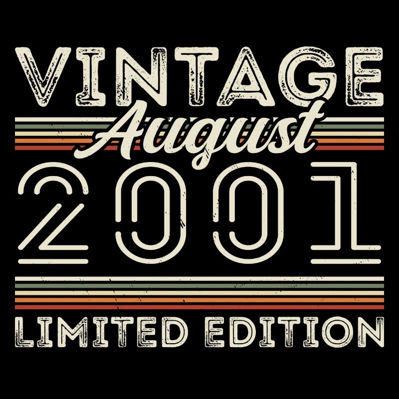 August 2001 Legend since August 2001 Vintage 2001