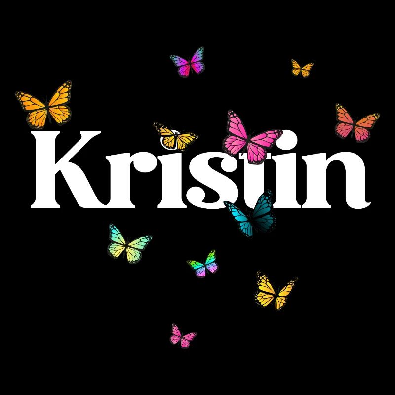 Schöner Mädchenname mit Schmetterlingen KRISTIN