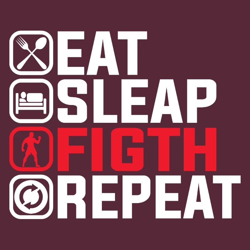 Manger Dormir Combattre Répéter - Conception de combattant MMA