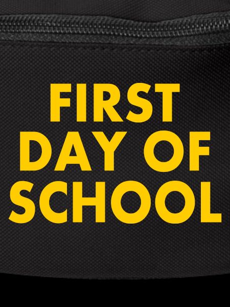 First day of school