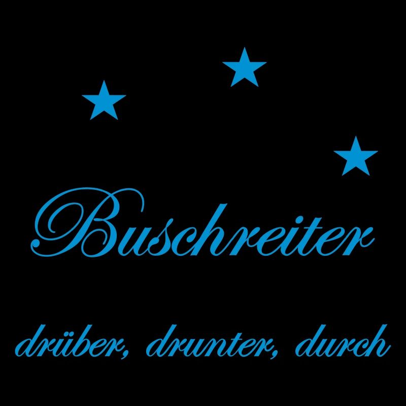 Buschreiter, drüber, drunter, durch
