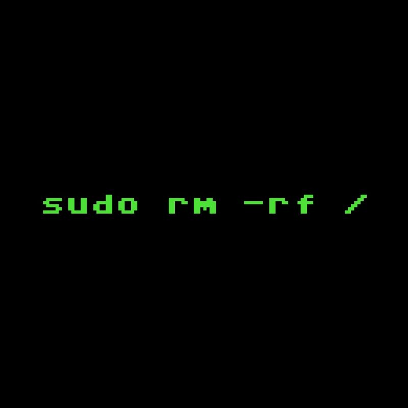 Programmer Sudo rm rf Linux