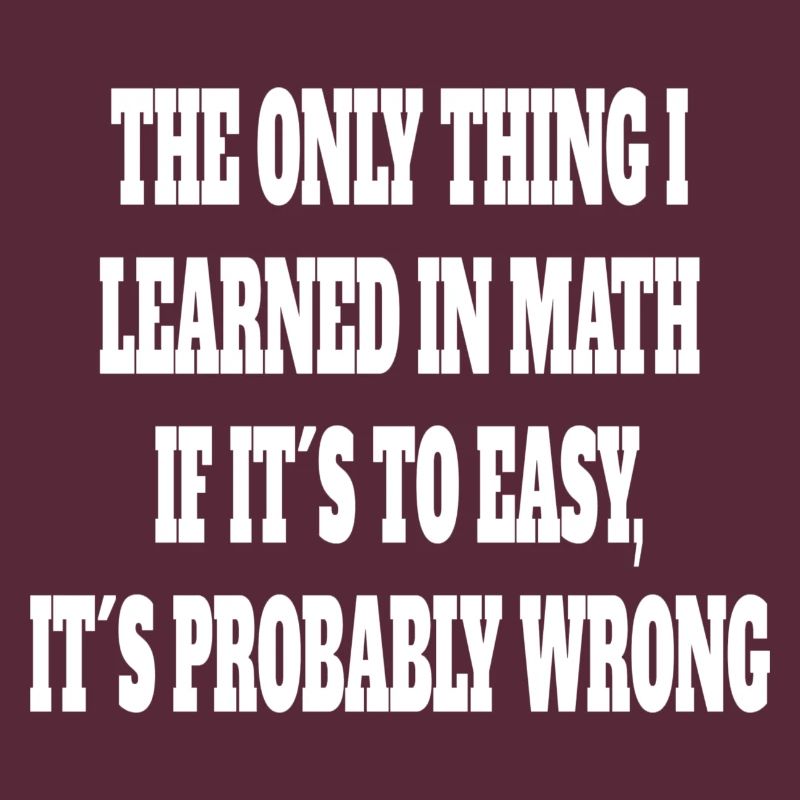 Math Funny Saying Math Professeur Élève